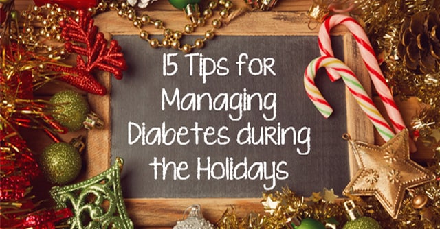 Managing Diabetes During the Holidays: Tips for a Joyful Season